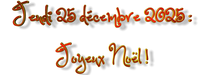25 décembre,Joyeux Noël !